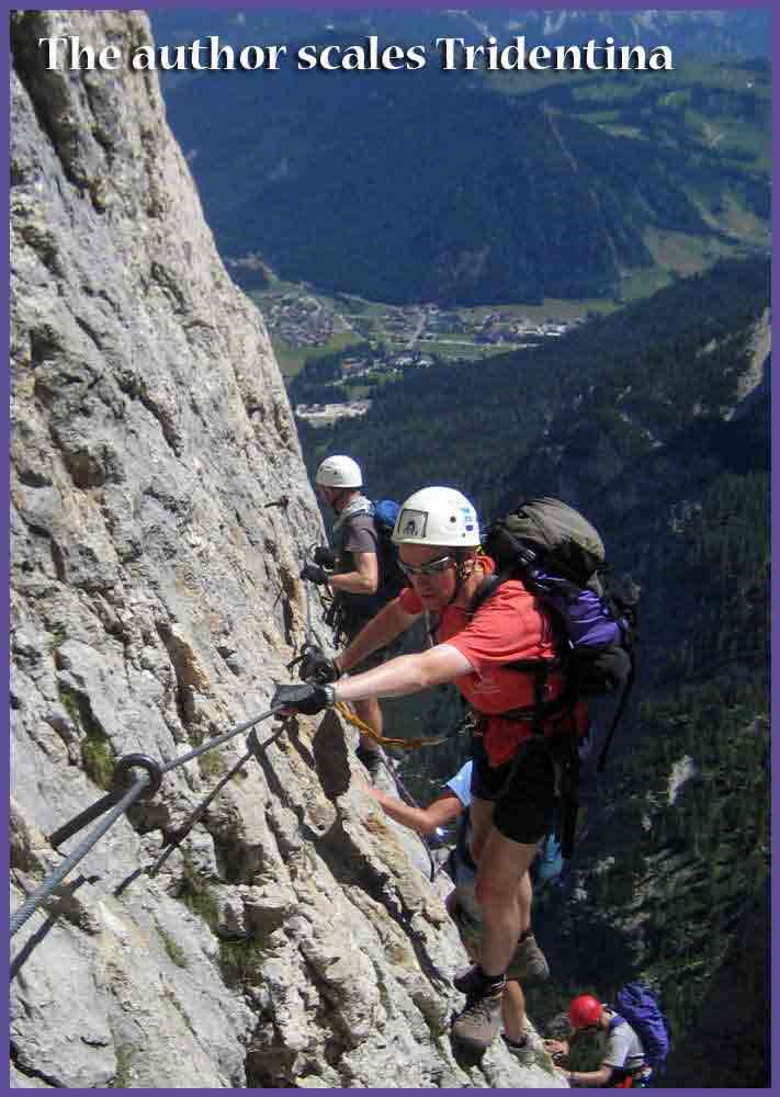 The author on the Tridentina Via Ferrata